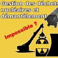 Gestion des déchets nucléaires et démantèlement - Déchets radioactifs #3